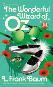 Title: The Wonderful Wizard of Oz (Oz Series #1), Author: L. Frank Baum