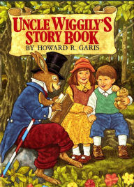 Title: Uncle Wiggily's Story Book, Author: Howard Garis