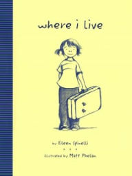 Title: Where I Live, Author: Eileen Spinelli