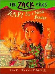 Title: Zack Files 04: Zap! I'm a Mind Reader, Author: Dan Greenburg