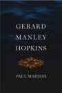 Gerard Manley Hopkins: A Life