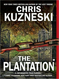 Title: The Plantation, Author: Chris Kuzneski