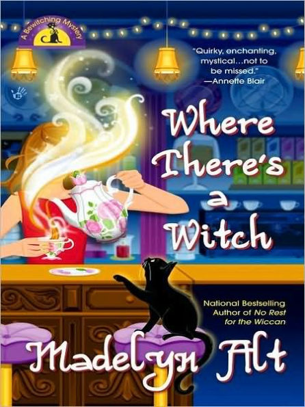 Where There's a Witch There's a Way (Bewitching Series #5)