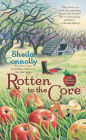 Rotten to the Core (Orchard Mystery Series #2)