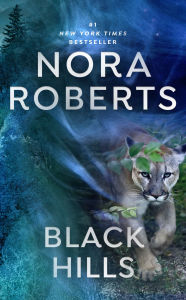 Title: Black Hills, Author: Nora Roberts