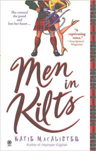 Title: Men in Kilts, Author: Katie MacAlister