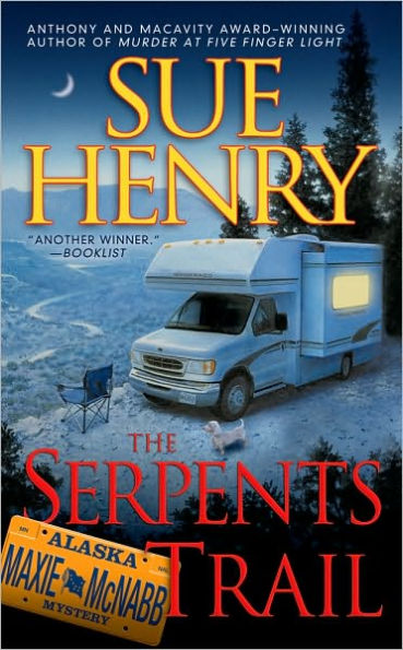 The Serpents Trail (Maxie and Stretch Series #1)