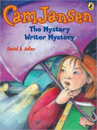 Title: The Mystery Writer Mystery (Cam Jansen Series #27), Author: David A. Adler