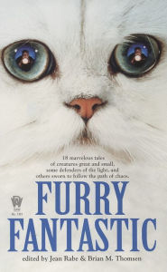 Title: Furry Fantastic, Author: Jean Rabe