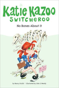 Title: No Bones About It (Katie Kazoo Switcheroo Series #12), Author: Nancy Krulik