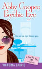 Abby Cooper, Psychic Eye (Psychic Eye Series #1)