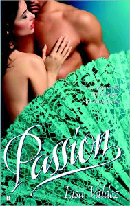 Title: Passion (Passion Quartet Series #1), Author: Lisa Valdez