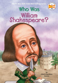 Title: Who Was William Shakespeare?, Author: Celeste Davidson Mannis