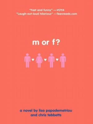 M or F?