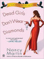 Dead Girls Don't Wear Diamonds (Blackbird Sisters Series #2)