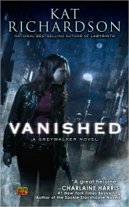 Title: Vanished (Greywalker Series #4), Author: Kat Richardson