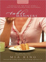 Title: Table Manners, Author: Mia King