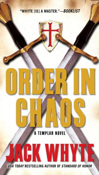 Order in Chaos (Templar Trilogy Series #3)