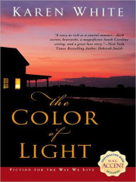 Title: Color of Light, Author: Karen White