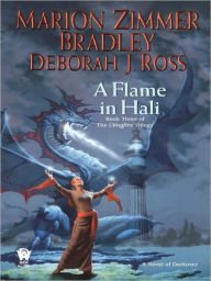 Title: A Flame in Hali (Clingfire Trilogy #3), Author: Marion Zimmer Bradley