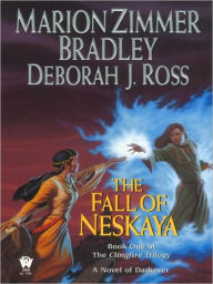 Title: The Fall of Neskaya (Clingfire Trilogy #1), Author: Marion Zimmer Bradley