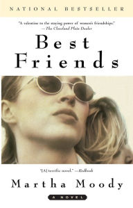 Title: Best Friends, Author: Martha Moody