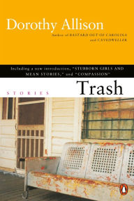 Title: Trash, Author: Dorothy Allison