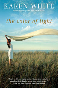 Title: The Color of Light, Author: Karen White