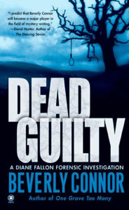 Title: Dead Guilty (Diane Fallon Series #2), Author: Beverly Connor