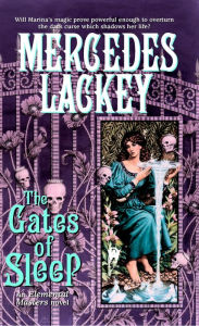 Title: The Gates of Sleep (Elemental Masters Series #3), Author: Mercedes Lackey