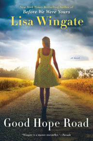Title: Good Hope Road, Author: Lisa Wingate