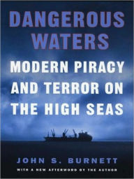 Title: Dangerous Waters, Author: John Burnett