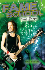 Title: Tara's Triumph (Fame School Series #5), Author: Cindy Jeffries