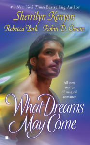 Title: What Dreams May Come, Author: Sherrilyn Kenyon