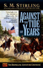 Against the Tide of Years (Island in the Sea of Time Series #2)