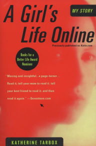 Title: A Girl's Life Online, Author: Katherine Tarbox