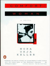 Title: Comfort Woman, Author: Nora Okja Keller