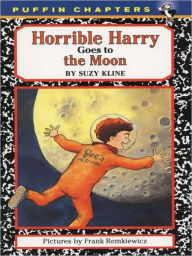 Title: Horrible Harry Goes to the Moon, Author: Suzy Kline