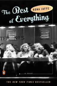 Title: The Best of Everything: A Novel, Author: Rona Jaffe