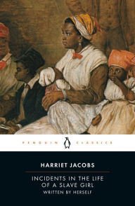 Title: Incidents in the Life of a Slave Girl (Penguin Classics Series), Author: Harriet Jacobs