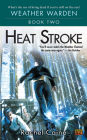 Heat Stroke (Weather Warden Series #2)