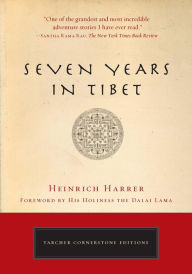 Title: Seven Years in Tibet, Author: Heinrich Harrer