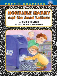 Title: Horrible Harry and the Dead Letters, Author: Suzy Kline