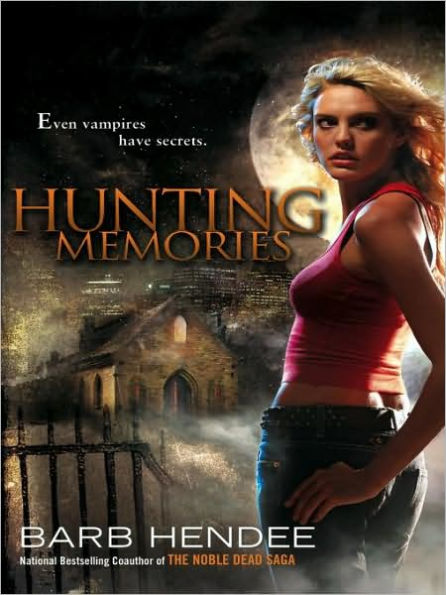 Hunting Memories (Vampire Memories Series #2)