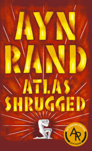 Title: Atlas Shrugged, Author: Ayn Rand