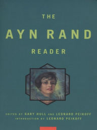 Title: Ayn Rand Reader, Author: Ayn Rand