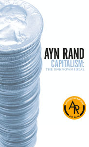 Title: Capitalism: The Unknown Ideal, Author: Ayn Rand