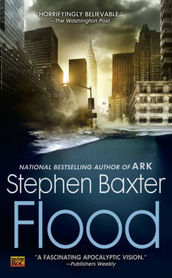 Title: Flood, Author: Stephen Baxter