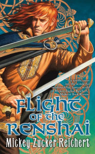 Title: Flight of the Renshai, Author: Mickey Zucker Reichert