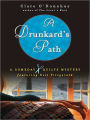 A Drunkard's Path (Someday Quilts Series #2)